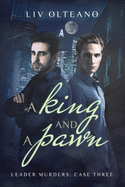 A King and a Pawn: Volume 3