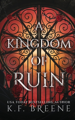 A Kingdom of Ruin - Breene, K F