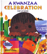 A Kwanzaa Celebration Pop-Up Book: Celebrating the Holiday with New Traditions and Feasts