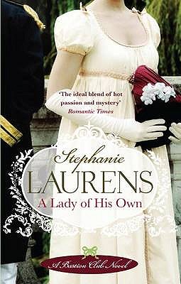 A Lady Of His Own: Number 3 in series - Laurens, Stephanie