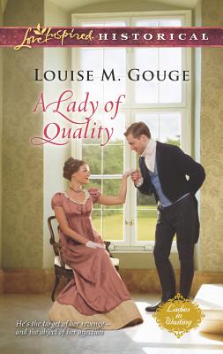 A Lady of Quality - Gouge, Louise M