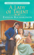 A Lady of Talent - Richardson, Evelyn