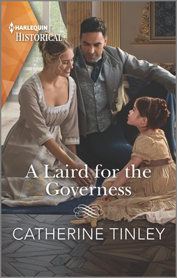 A Laird for the Governess - Tinley, Catherine