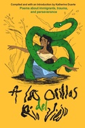 A Las Orillas del Ro Viejo
