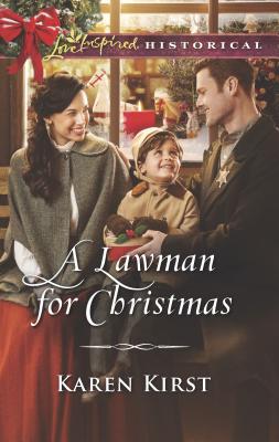 A Lawman for Christmas - Kirst, Karen