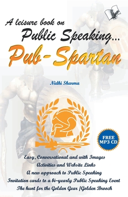A Leisure Book on Public Speaking Pub Spartan - Sharma, Nidhi