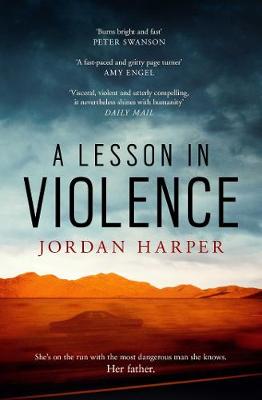 A Lesson in Violence - Harper, Jordan