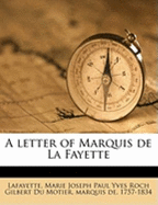 A Letter of Marquis de La Fayette