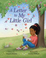 A Letter to My Little Girl