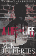 A Life for a Life 2: The Ultimate Reality