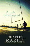 A Life Intercepted