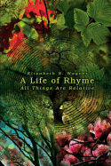 A Life of Rhyme: All Things Are Relative