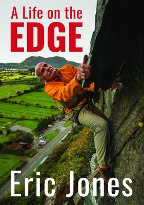 A Life on the Edge - Jones, Eric