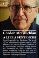 A Life's Sentences - McLauchlan, Gordon