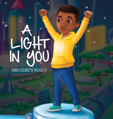 A Light in You: Nephew Edition - McCauley, Gina E
