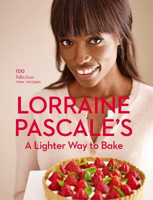 A Lighter Way to Bake - Pascale, Lorraine