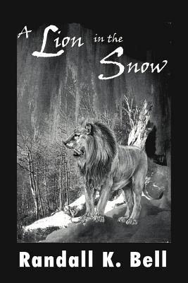 A Lion in the Snow - Bell