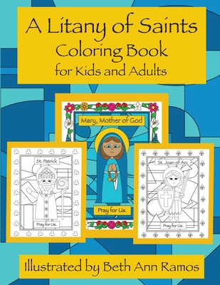 A Litany of Saints Coloring Book for Kids and Adults - 