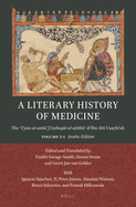 A Literary History of Medicine: The  uy n Al-Anb   F   abaq t Al-A ibb   Of Ibn Ab  U aybi ah. Volume 1: Essays