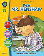 A Literature Kit for Dear Mr. Henshaw, Grades 5-6