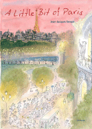 A Little Bit of Paris - Sempe, Jean-Jacques