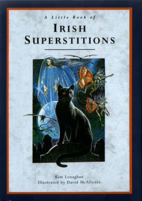 A Little Book of Irish Superstitions - Lenaghan, Kim