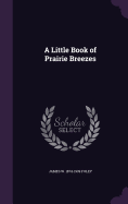 A Little Book of Prairie Breezes