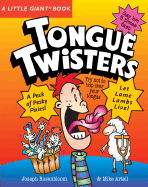 A Little Giant(r) Book: Tongue Twisters - Rosenbloom, Joseph, and Artell, Mike