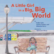 A Little Girl in a Big, Big World