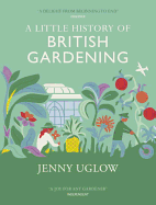 A Little History of British Gardening