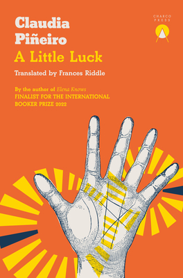 A Little Luck - Pieiro, Claudia, and Riddle, Frances (Translated by)