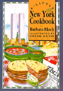 A Little New York Cookbook - Bloch, Barbara, and Chronicle Books