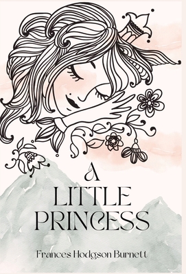 A Little Princess - Burnett, Frances Hodgson