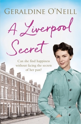 A Liverpool Secret - O'Neill, Geraldine