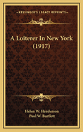 A Loiterer in New York (1917)