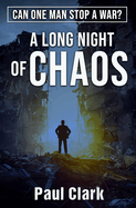 A Long Night of Chaos: A post-Soviet novel