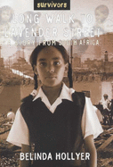 A Long Walk to Lavender Street: A Story from South Africa