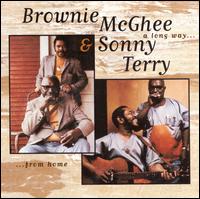 A Long Way from Home - Brownie McGhee & Sonny Terry