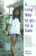 A Long Way to Go for a Date