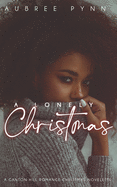 A Lonley Christmas: A Ganton Hills Holiday Novella
