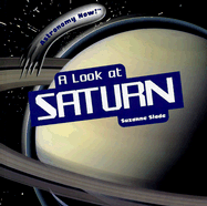 A Look at Saturn
