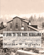 A Look To The Past: Kirkland: From wilderness to high-tech - Kirkland history in 50 vignettes