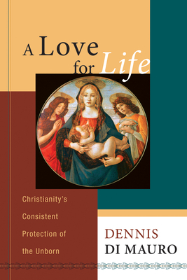 A Love for Life - Di Mauro, Dennis R