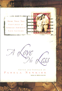 A Love No Less: Two Centuries of African American Love Letters - Newkirk, Pamela