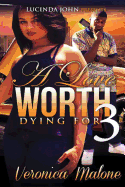 A Love Worth Dying for 3