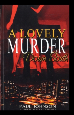 A Lovely Murder Down South - Johnson, Paul