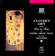 A Lover's Gift: From Her to Him in Poetry, Prose, Music