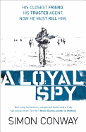 A Loyal Spy