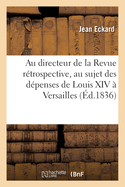 A M. Jules Taschereau, directeur de la Revue r?trospective