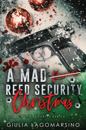 A Mad Reed Security Christmas